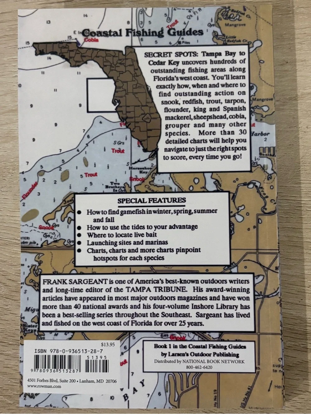 Frank Sargeant’s Secret Spots: Tampa Bay to Ceder Key. Florida Trade Pbk. New.